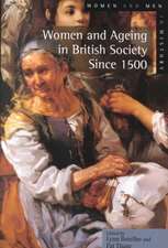 Women and Ageing in British Society since 1500