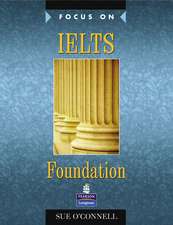 Focus on IELTS Foundation Coursebook