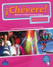 Chevere! Students' Book 3