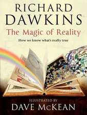 Dawkins, R: Magic of Reality