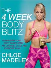 The 4-Week Body Blitz