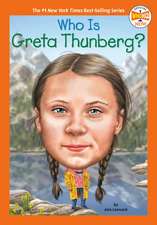 Who Is Greta Thunberg?