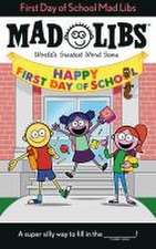 Ostrow, K: MAD LIBS 1ST DAY OF SCHOOL MAD