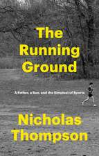 The Running Ground