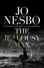 The Jealousy Man and Other Stories