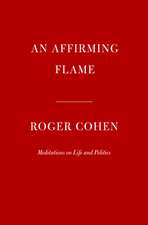 An Affirming Flame
