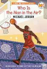 Who Is the Man in the Air?: Michael Jordan