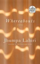 Lahiri, J: Whereabouts