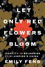 Let Only Red Flowers Bloom