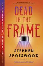 Dead in the Frame