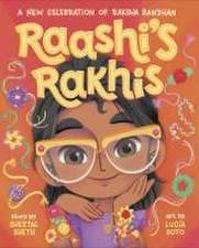 Raashi's Rakhis: A New Celebration of Raksha Bandhan