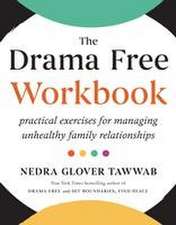 The Drama Free Workbook