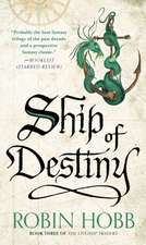 Hobb, R: Ship of Destiny