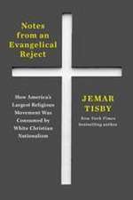Notes from an Evangelical Reject