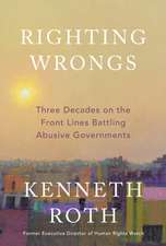 Roth, K: Righting Wrongs