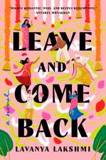 Leave and Come Back