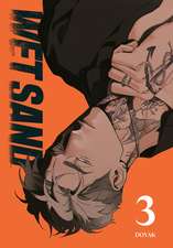 Wet Sand, Volume 3