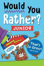 Would You Rather? Junior