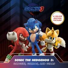 Snider, B: Sonic the Hedgehog 3: Gadgets, Gizmos, and Gears