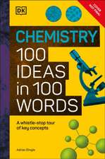 Chemistry 100 Ideas in 100 Words