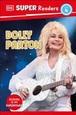 DK Super Readers Level 4 Dolly Parton