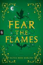 Fear the Flames