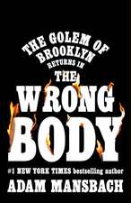 The Wrong Body