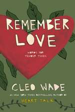 Remember Love