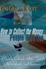 How to Collect the Money People Owe You