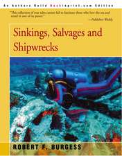 Sinkings, Salvages, and Shipwrecks