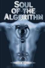 Soul of the Algorithm