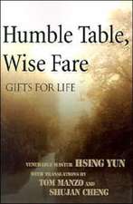 Humble Table, Wise Fare