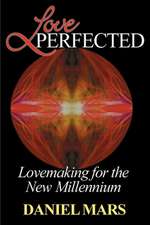 Love Perfected