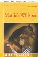 Mattie's Whisper