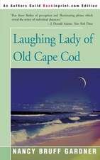 Laughing Lady of Old Cape Cod