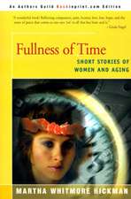 Fullness of Time