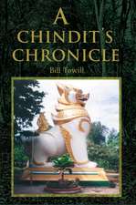 A Chindit's Chronicle