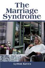 The Marriage Syndrome