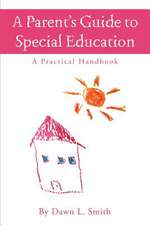 A Parent's Guide to Special Education