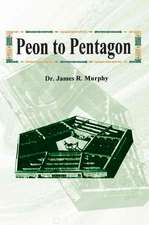 Peon to Pentagon