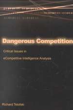 Dangerous Competition