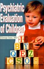 Psychiatric Evaluation of Children