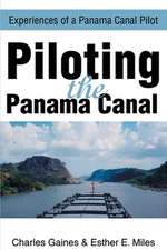 Piloting the Panama Canal