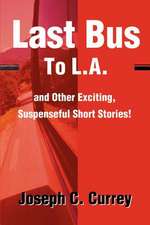 Last Bus to L.A.