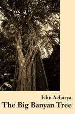 The Big Banyan Tree