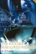 Witches Who Loved Wilburn