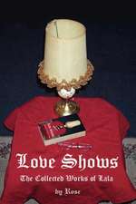 Love Shows