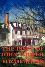 The Issue of John Cooper