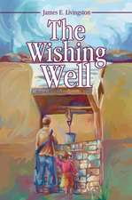 The Wishing Well