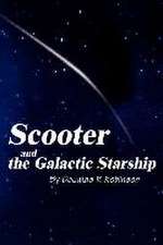 Scooter and the Galactic Starship